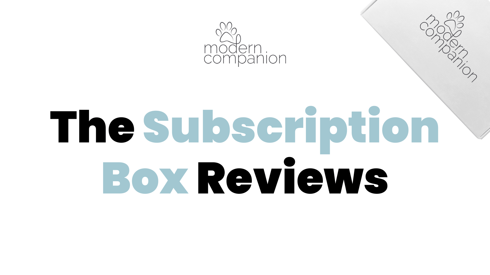 Here's how people are feeling about our subscription box: - Modern Companion