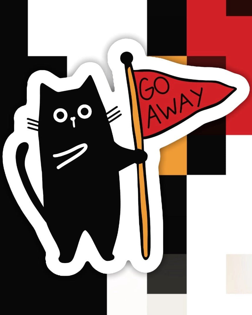 Cat Go Away Sticker - Modern Companion