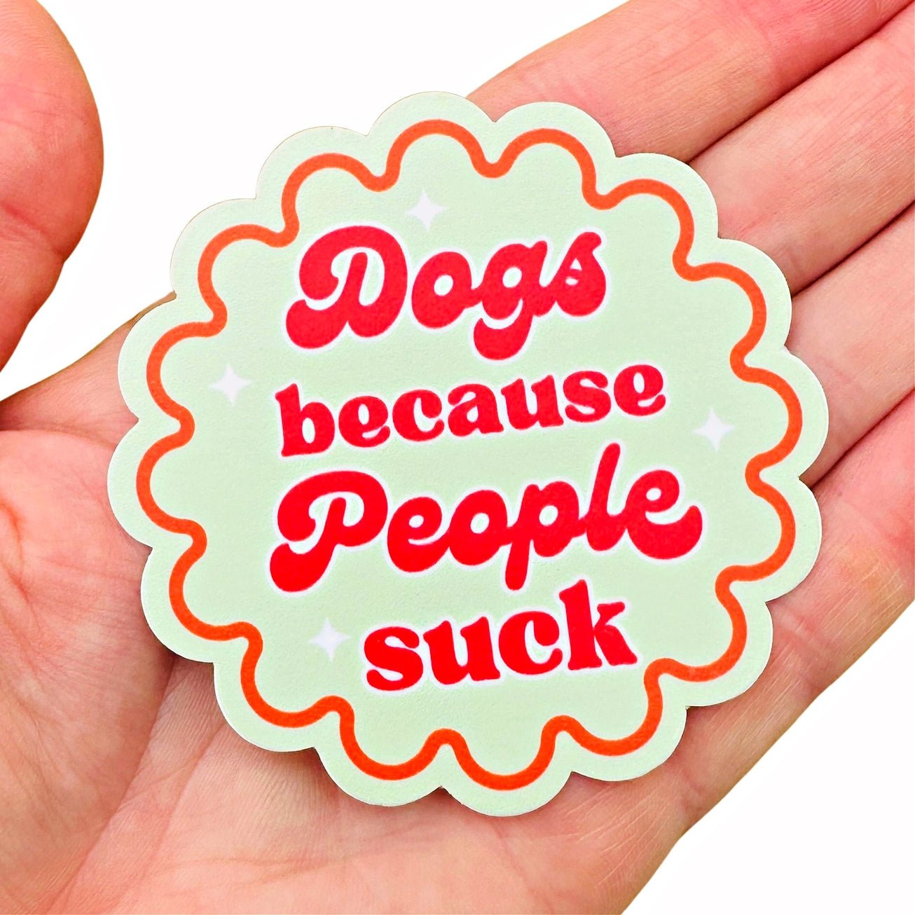 Dogs Because People Suck - Modern Companion
