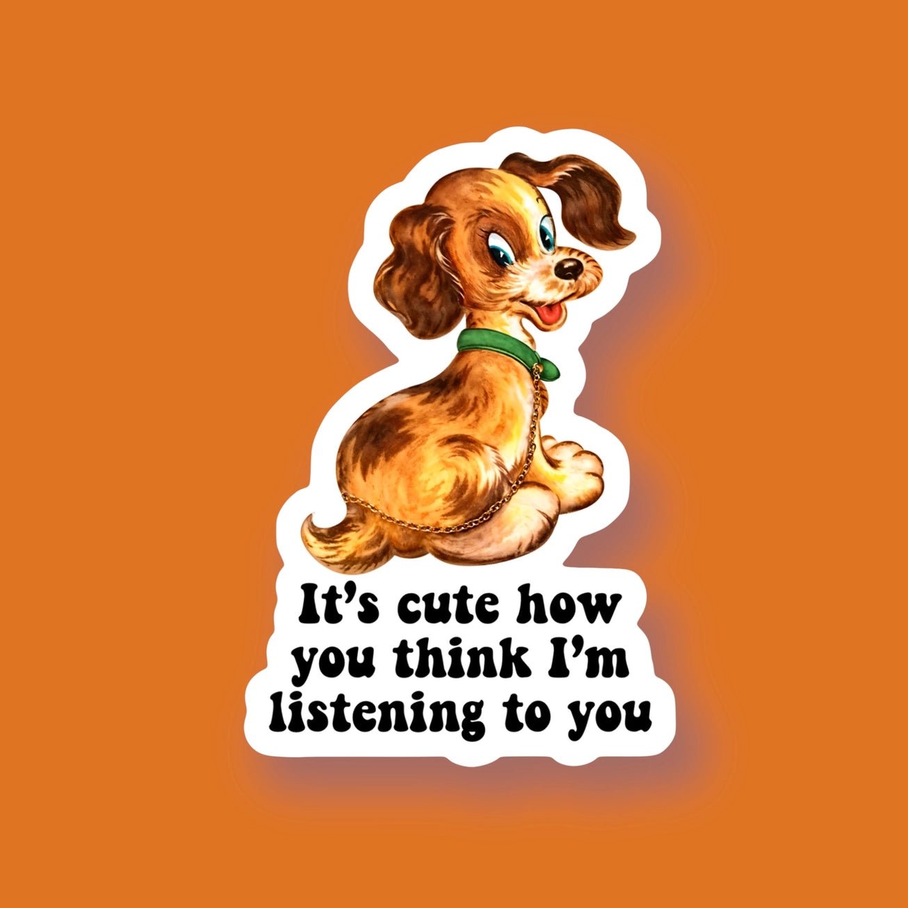 It’s Cute How You Think Sticker - Modern Companion