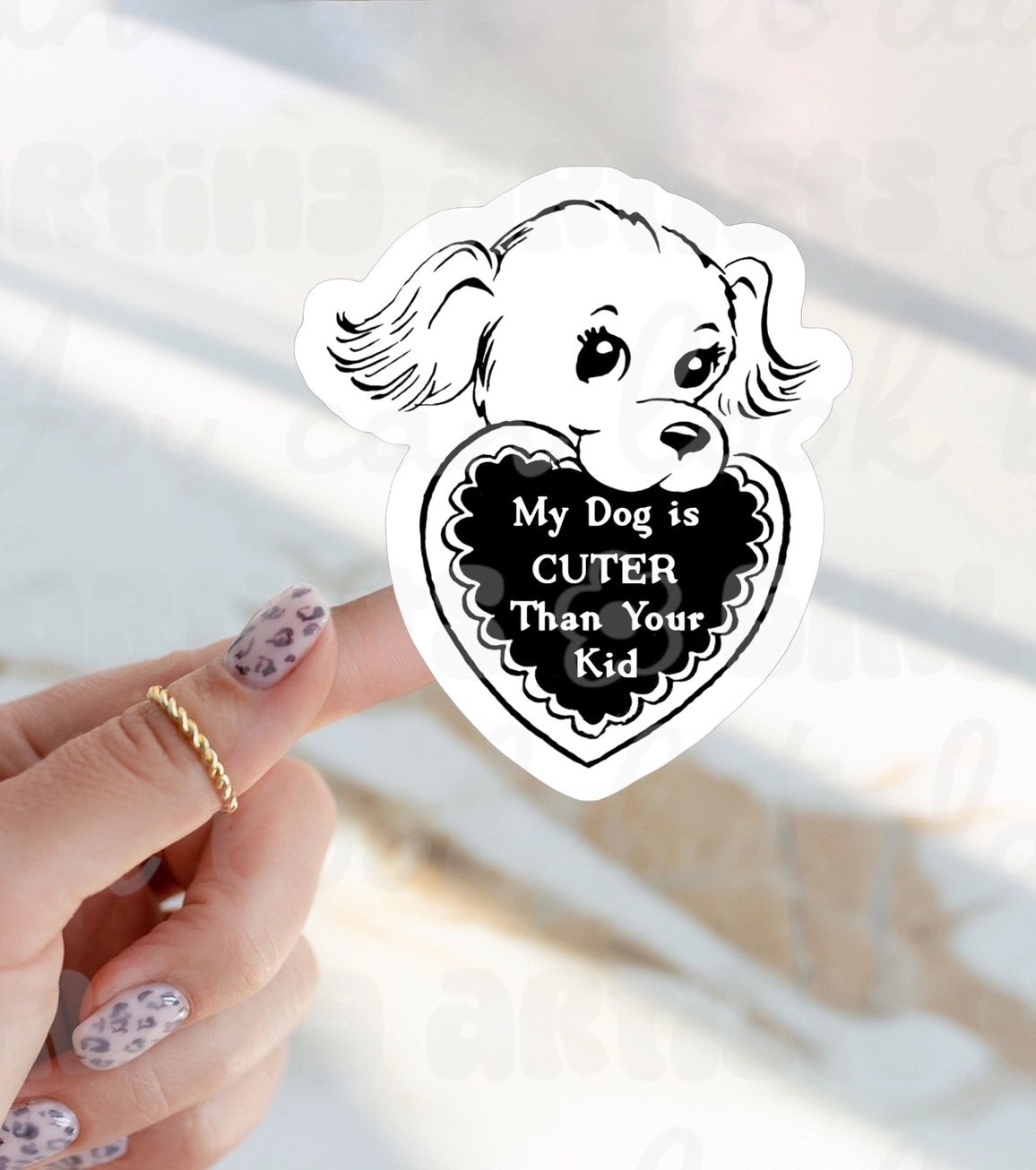 My Dog Is Cuter Than Your Kid Sticker - Modern Companion