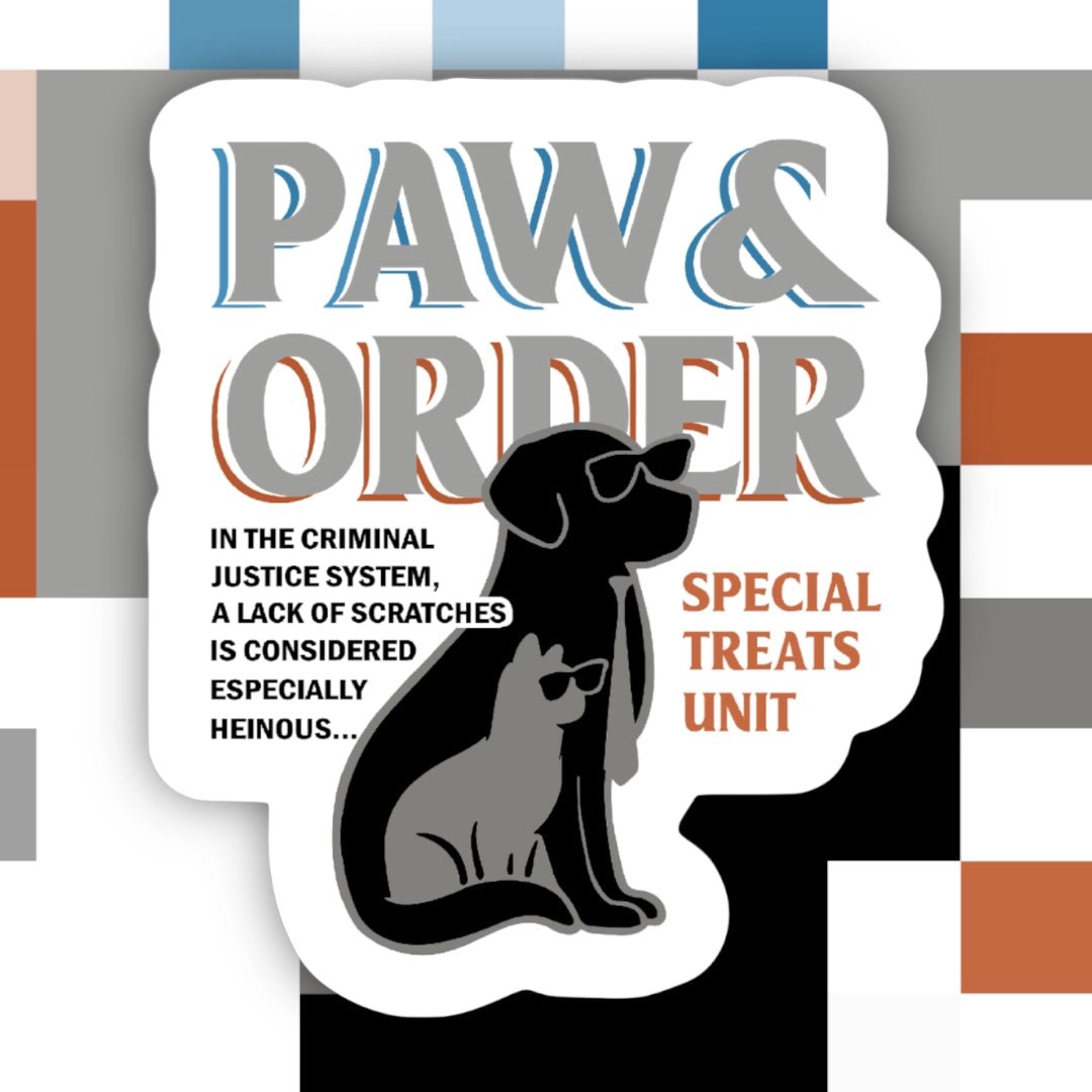 Paw and Order Special Treats Unit Sticker - Modern Companion