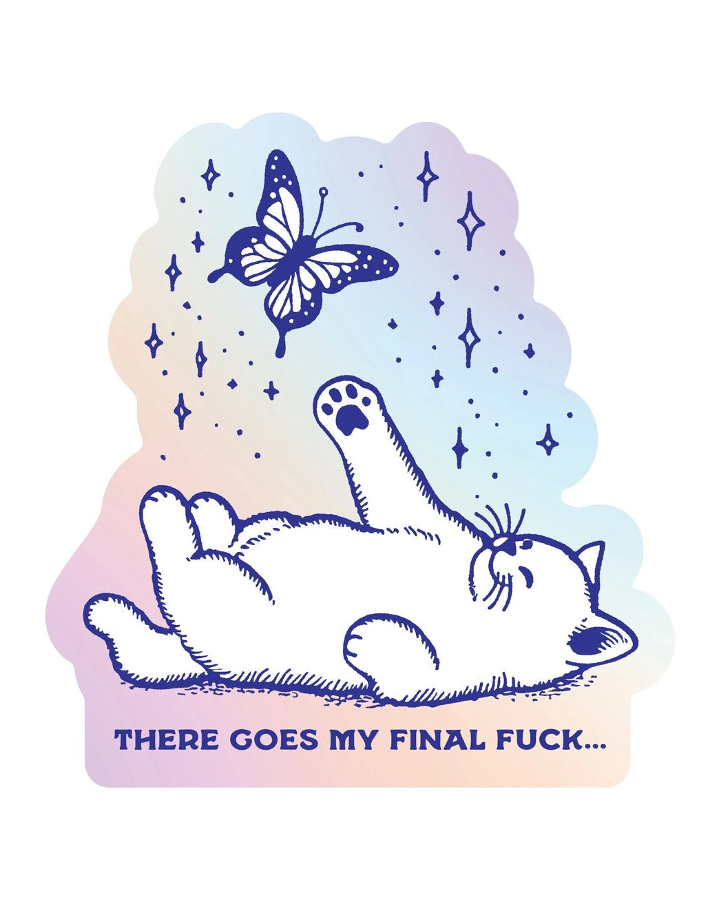 There Goes My Final Sticker - Modern Companion