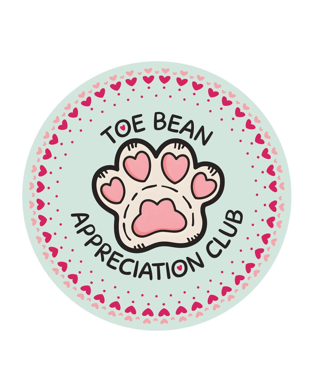 Toe Bean Appriciation Club Sticker - Modern Companion