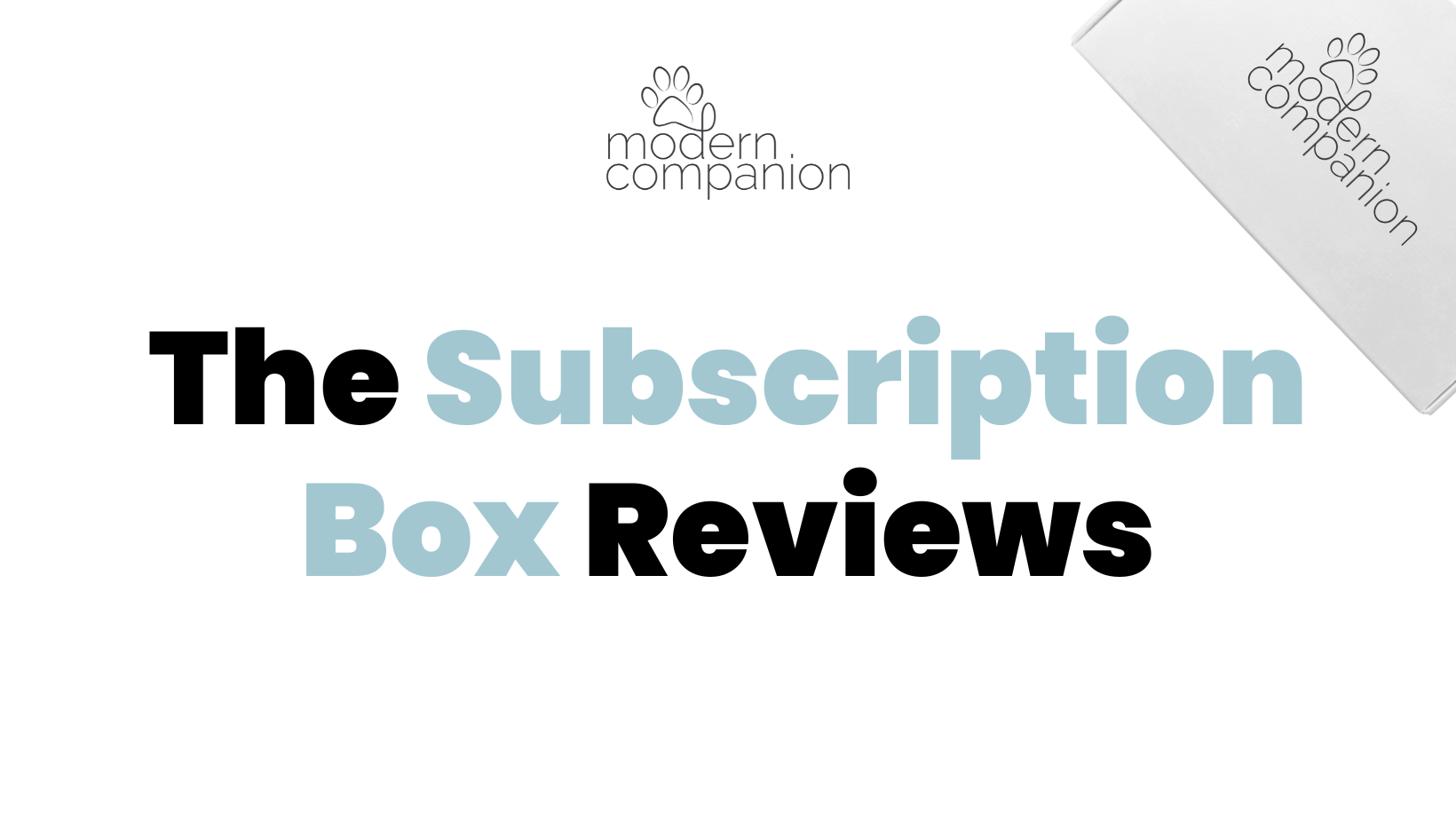 Here's how people are feeling about our subscription box: - Modern Companion