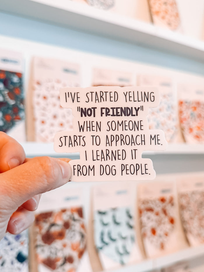 Not Friendly Sticker