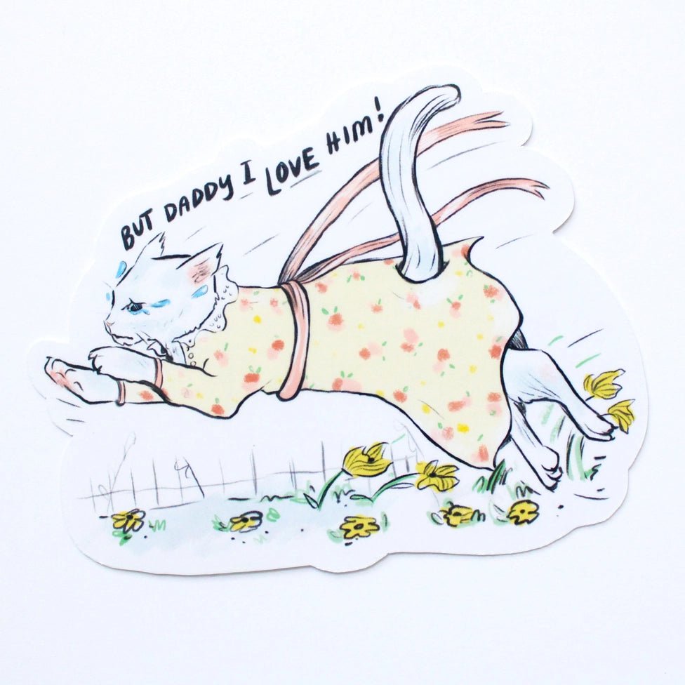 But Daddy I Love Him Sticker (Pre - Order) - Modern Companion