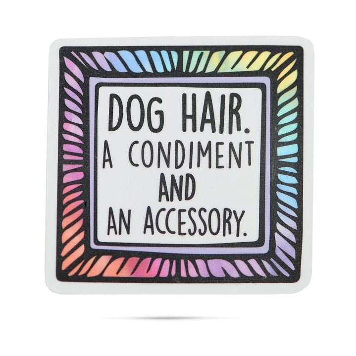 Dog Hair A Condiment Sticker - Modern Companion