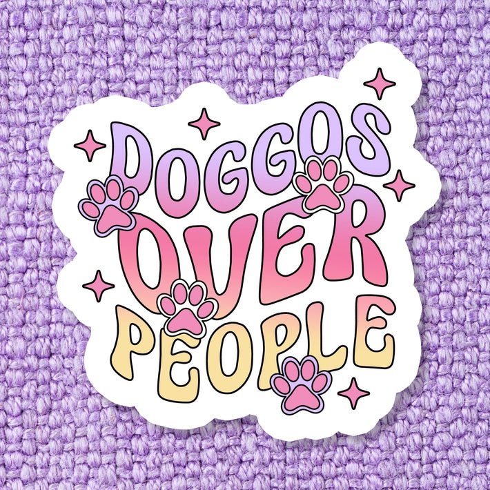 Doggos Over People Sticker - Modern Companion