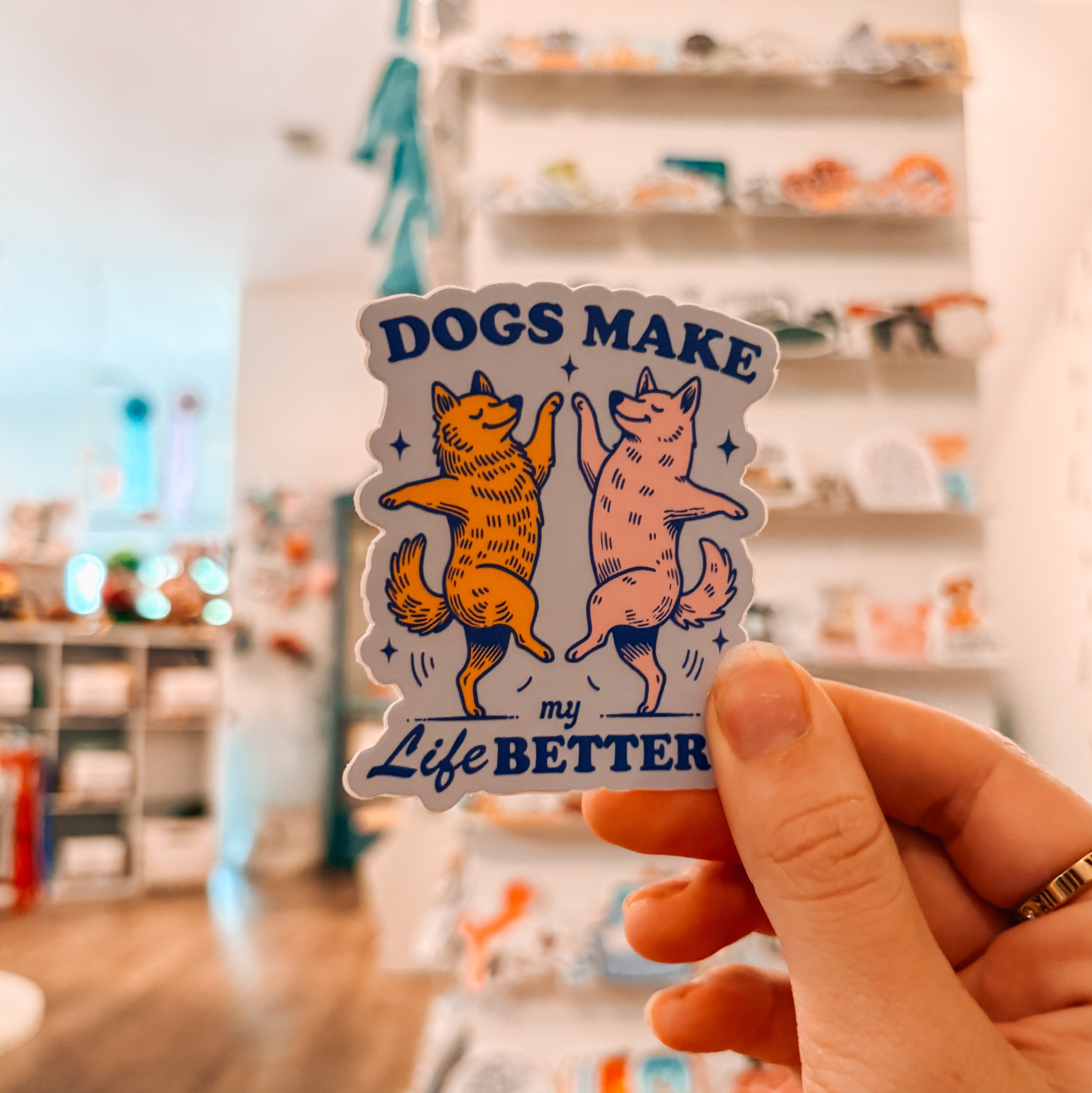 Dogs Make Life Better Sticker - Modern Companion