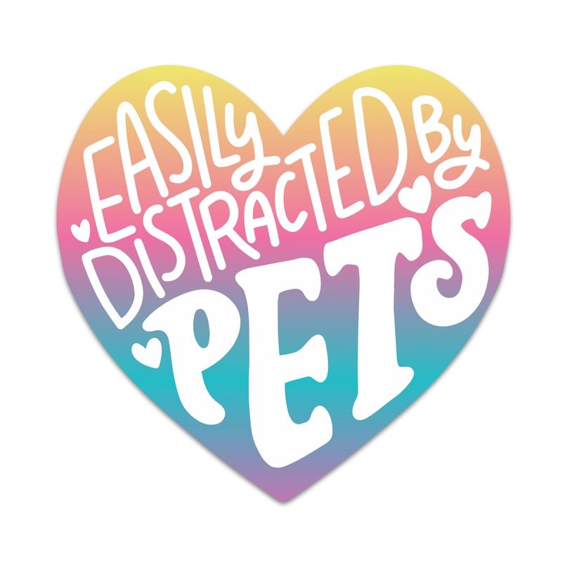 Easily Distracted By Pets Sticker - Modern Companion