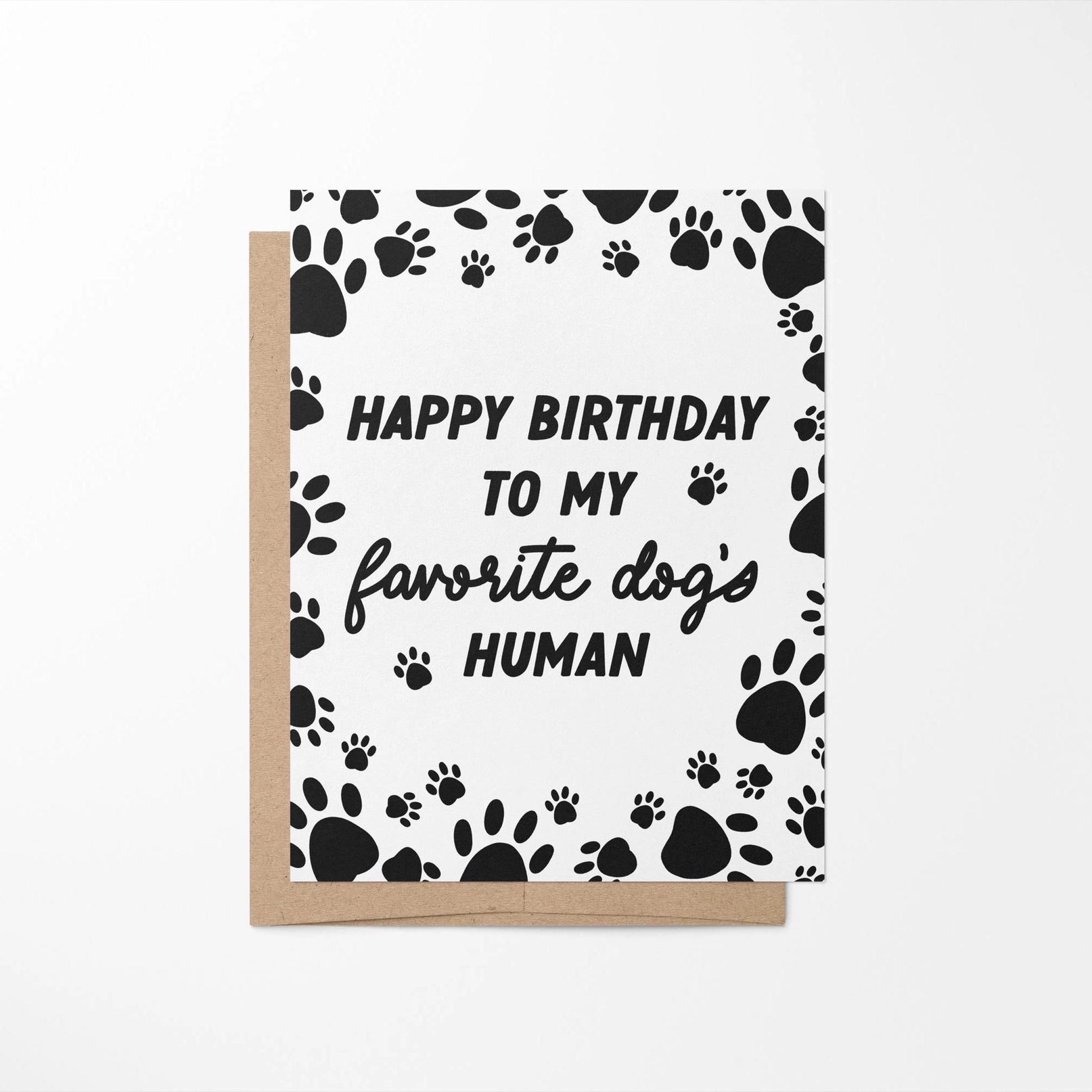 Happy Birthday To My Favorite Dog's Human Birthday Card - Modern Companion