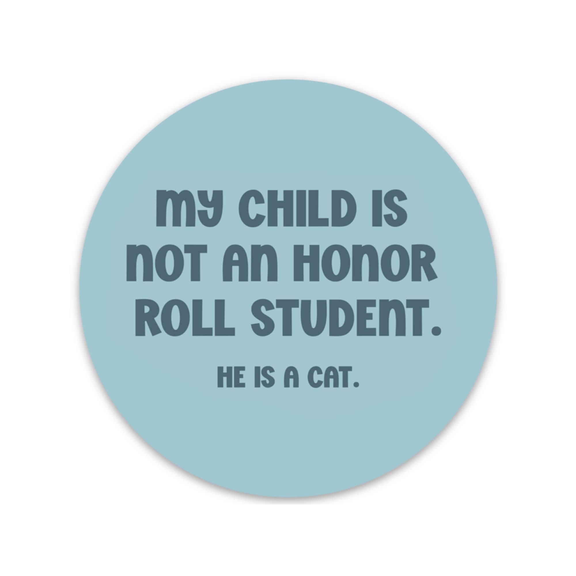 Honor Roll Cat Blue Sticker (Pre - Order) - Modern Companion