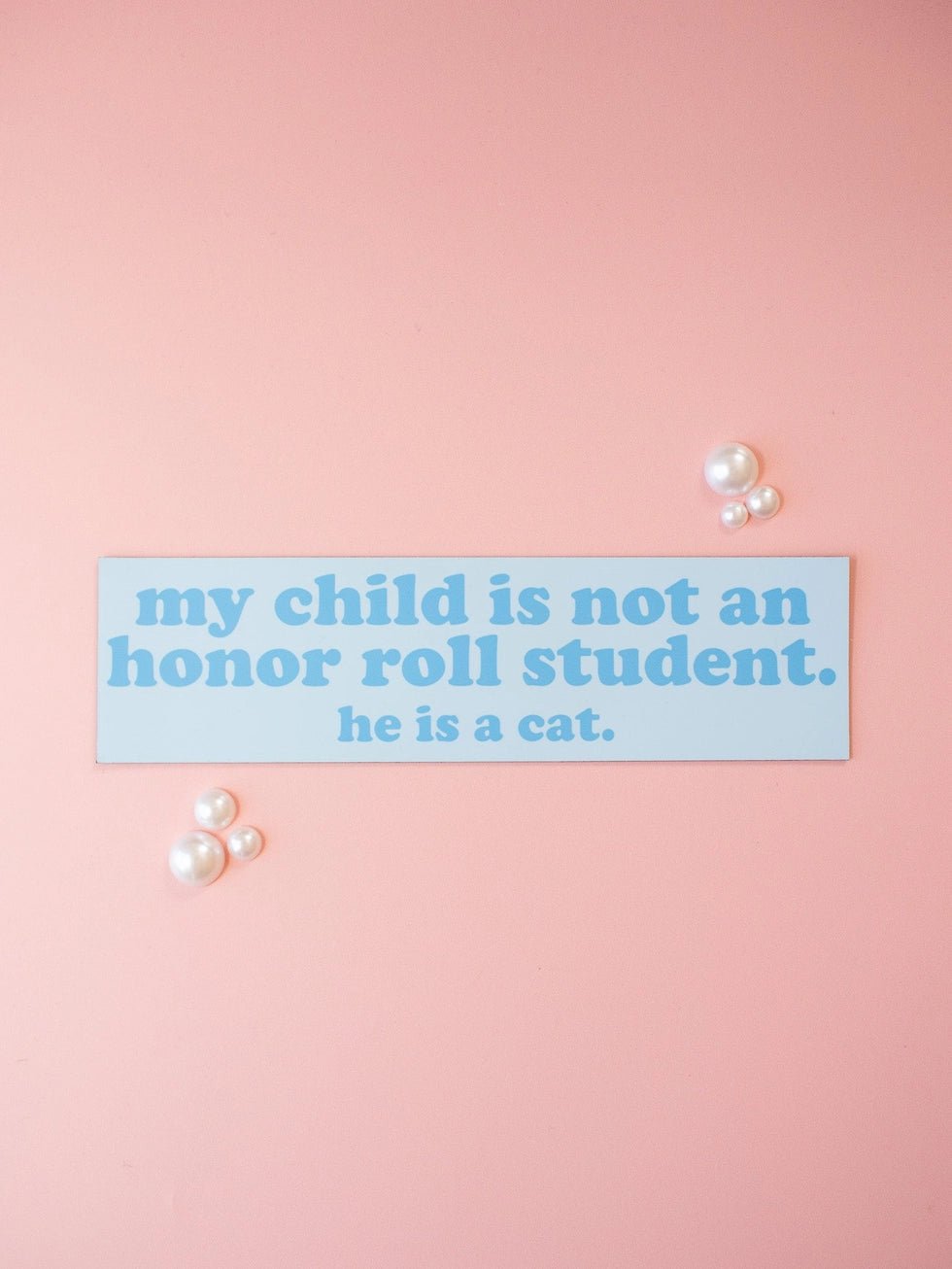Honor Roll Cat Bumper Blue Magnet - Modern Companion