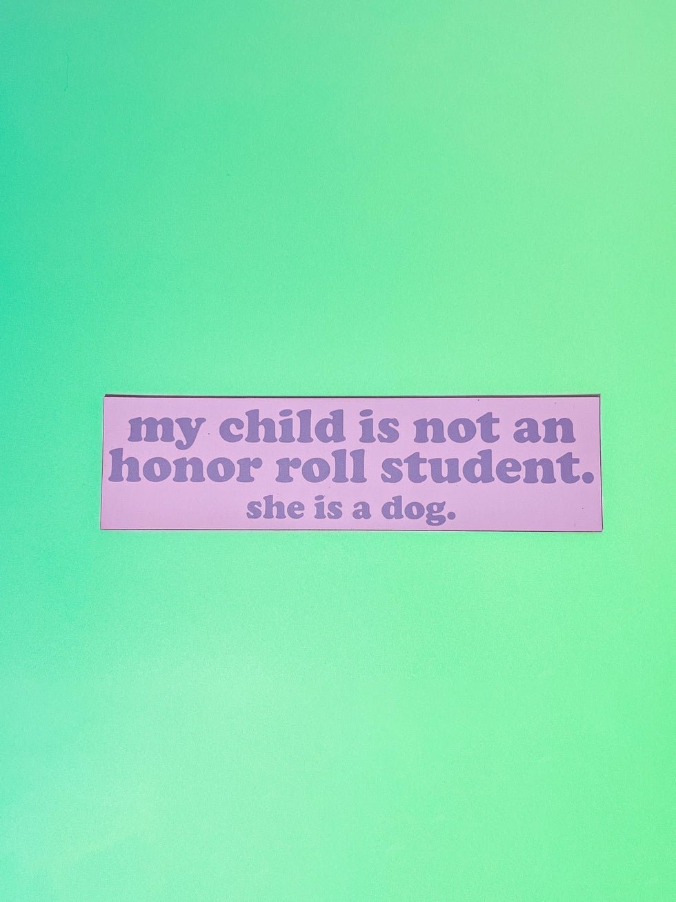 Honor Roll Dog Bumper Purple Magnet - Modern Companion