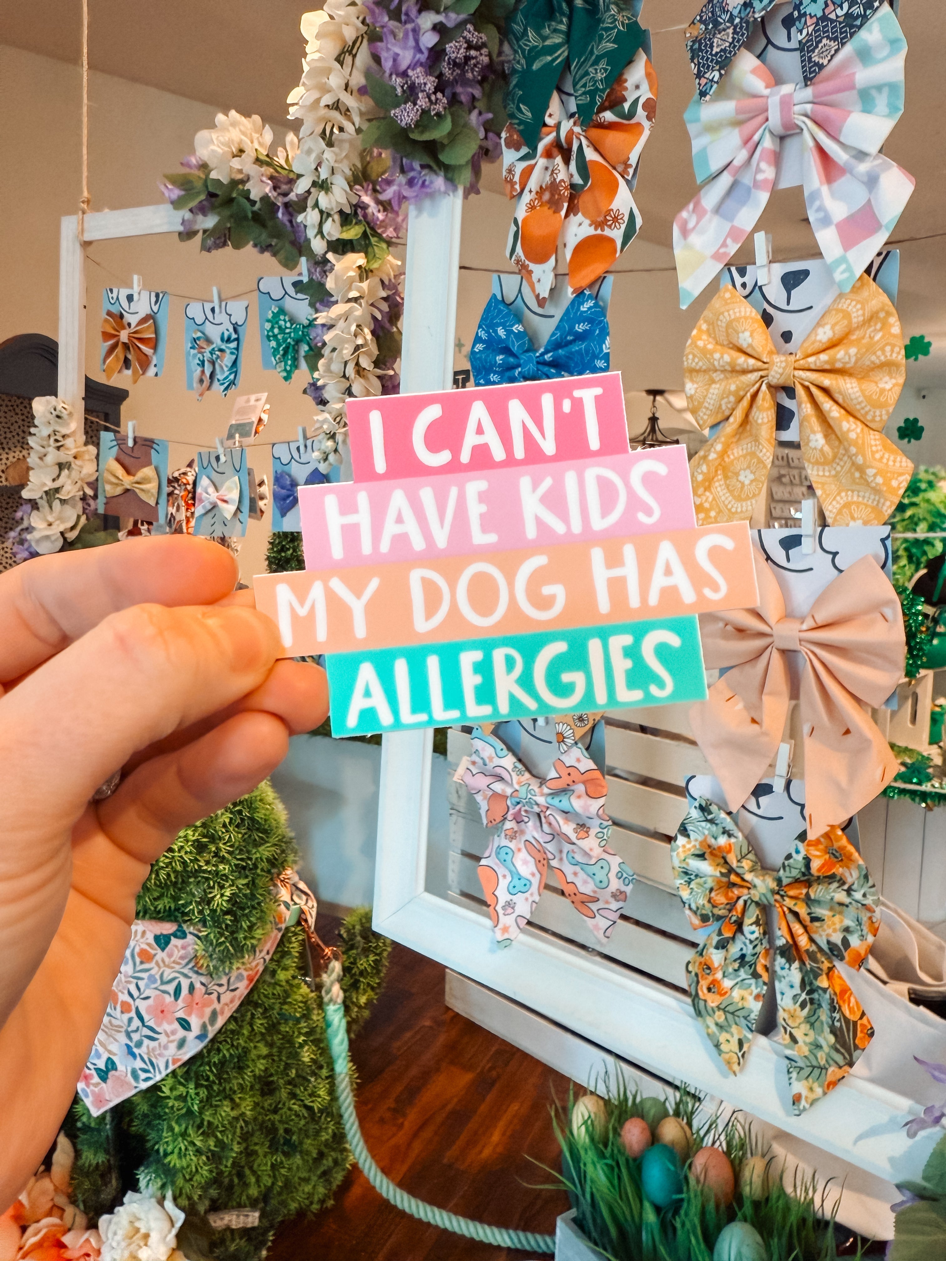 I Can't Have Kids My Dog Has Allergies Sticker - Modern Companion