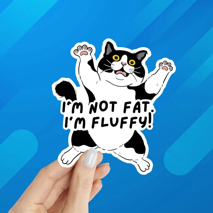 I'm Not Fat. I'm Fluffy Cat Laptop Sticker - Modern Companion