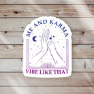 Karma Vibe Like That Sticker - Modern Companion
