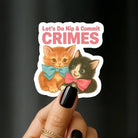 Let’S Do Nip Cat Funny Sticker - Modern Companion