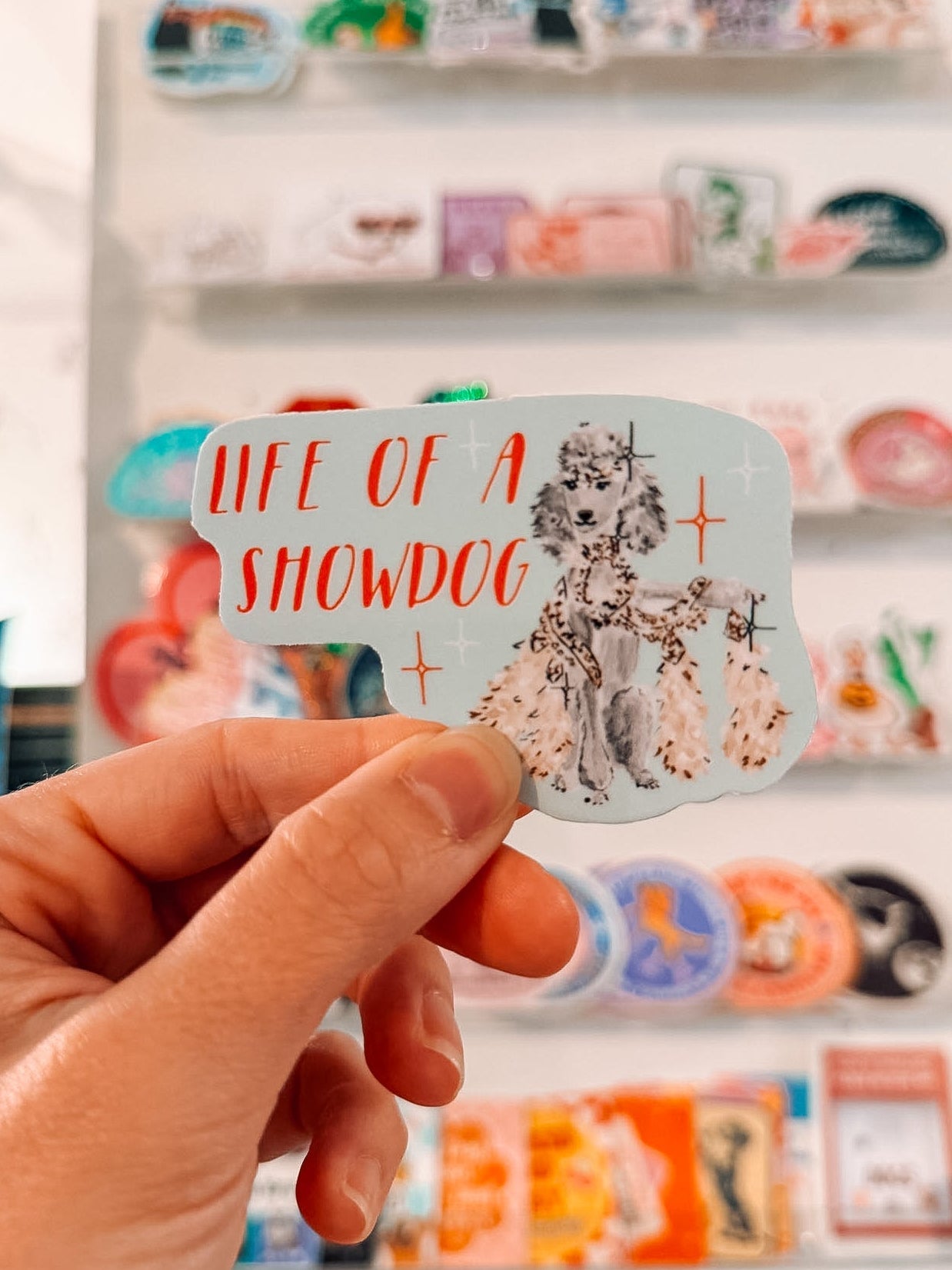 Life of A Showdog Showgirl Sticker - Modern Companion