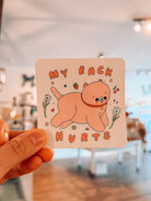 My Back Hurts Sticker - Modern Companion