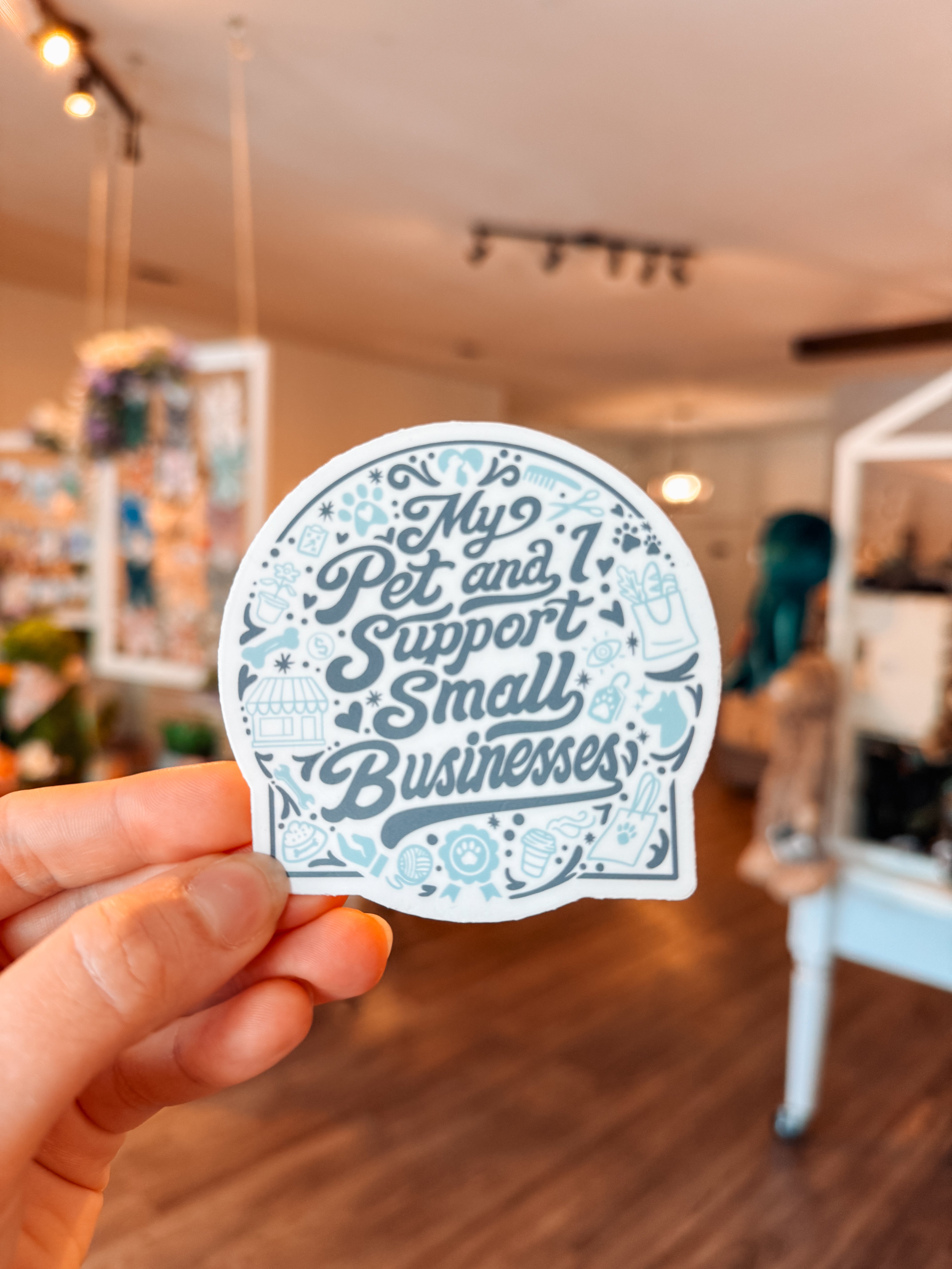 My Pet And I Support Small Businesses Sticker - Modern Companion