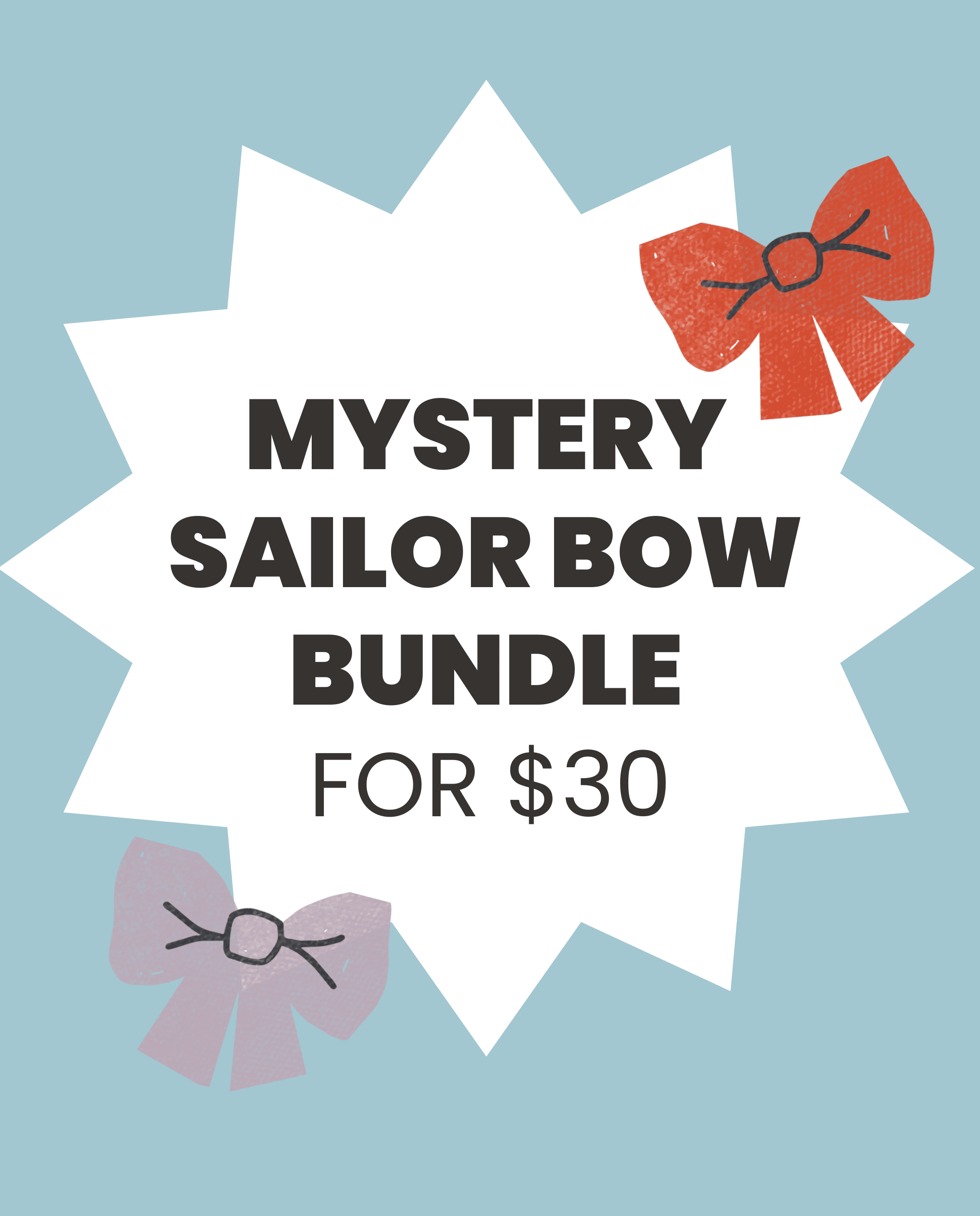 Mystery Sailor Bow Bundle - Modern Companion