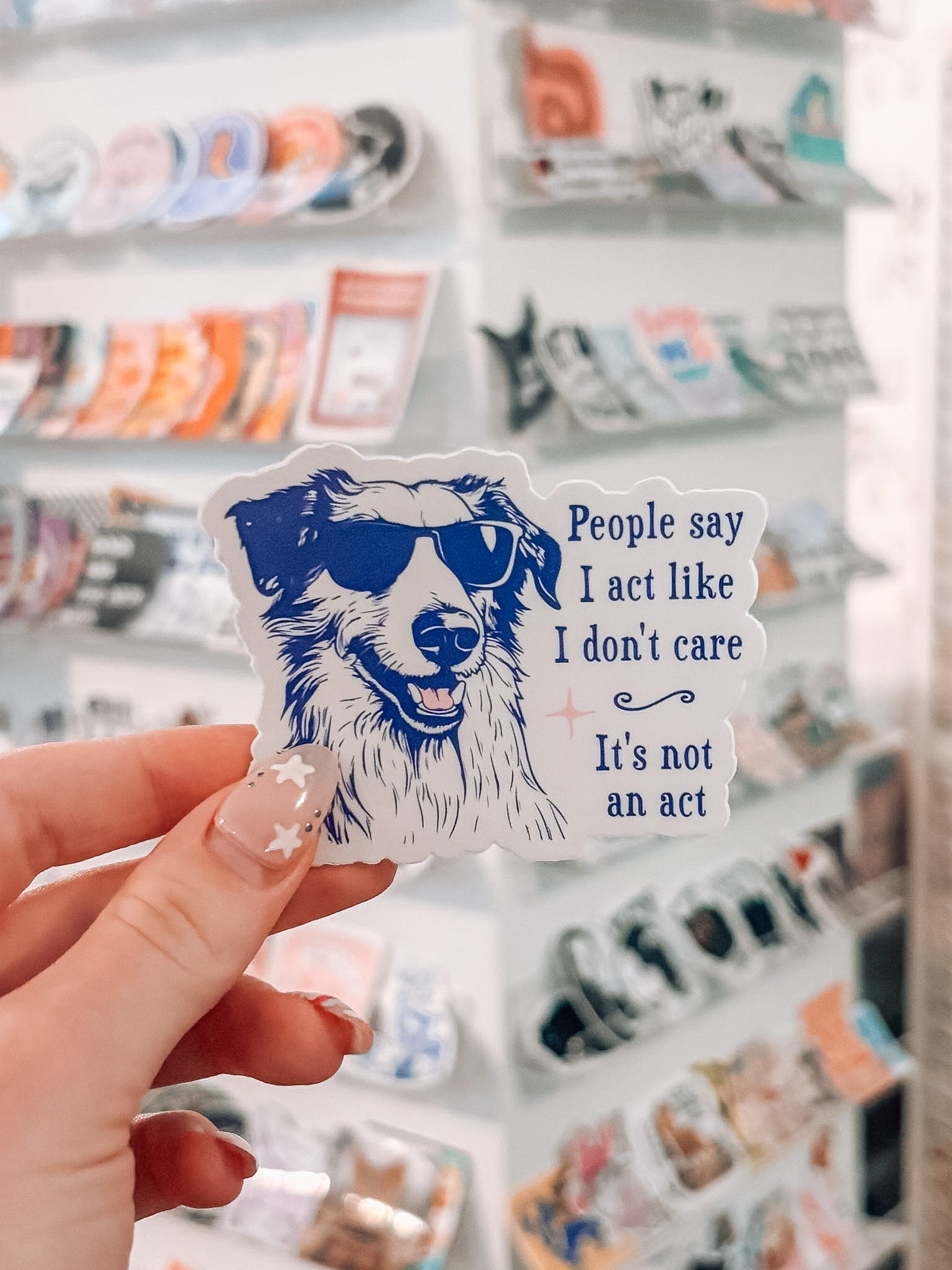 People Say I Act Like I Don't Care Sticker - Modern Companion