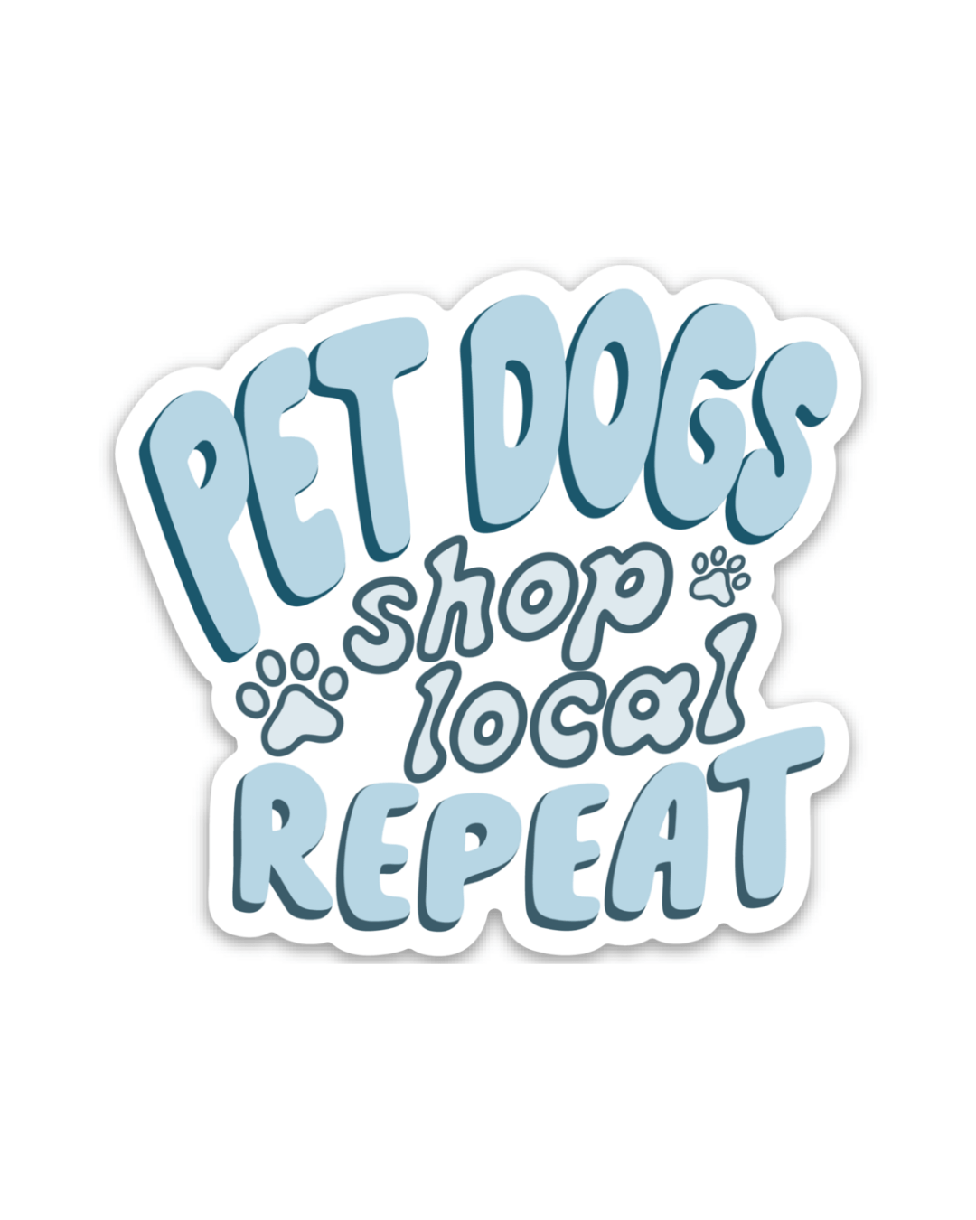 Pet Dogs Shop Local Repeat™ Sticker - Modern Companion