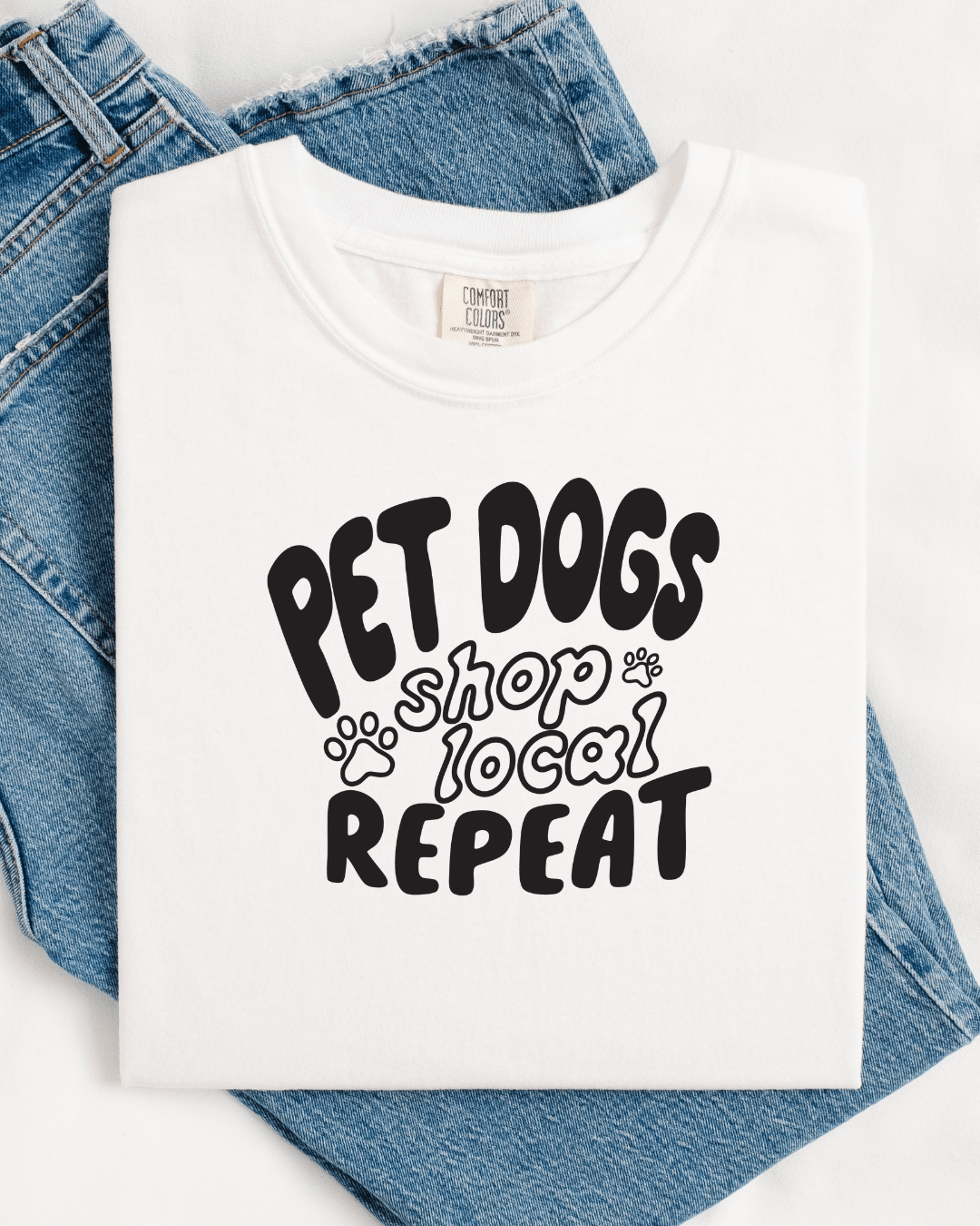 Pet Dogs Shop Local Repeat™ Tee - Modern Companion