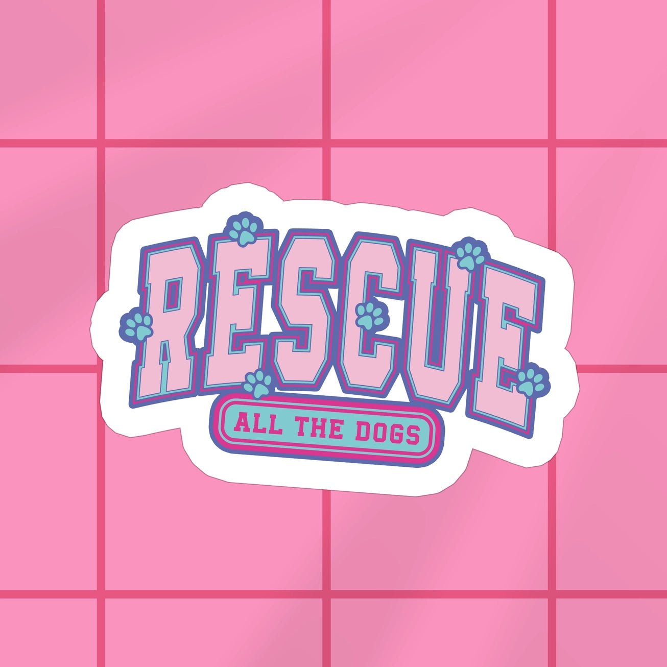 Rescue All The Dogs Sticker - Modern Companion