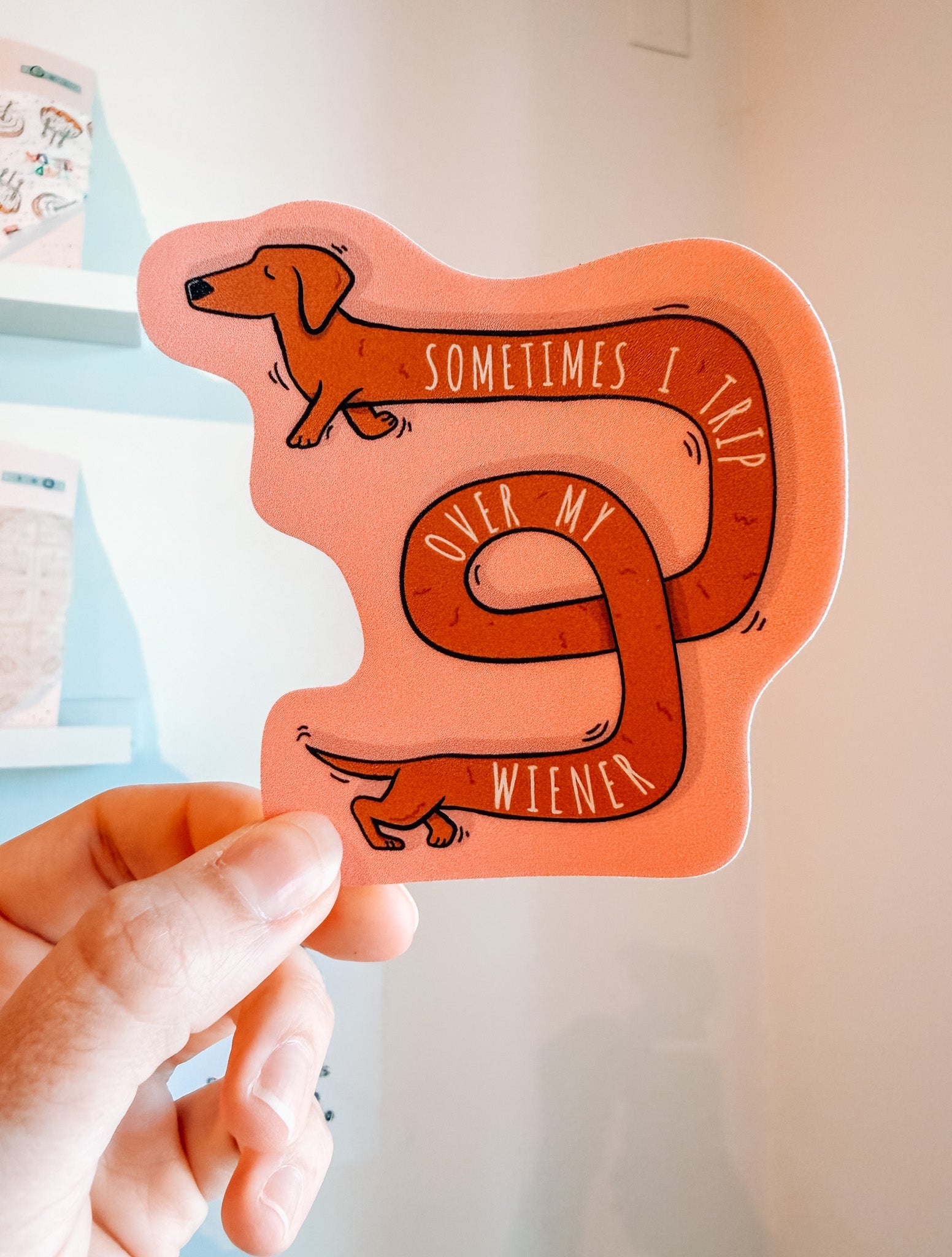 Sometimes I Trip Over My Dachshund Sticker - Modern Companion
