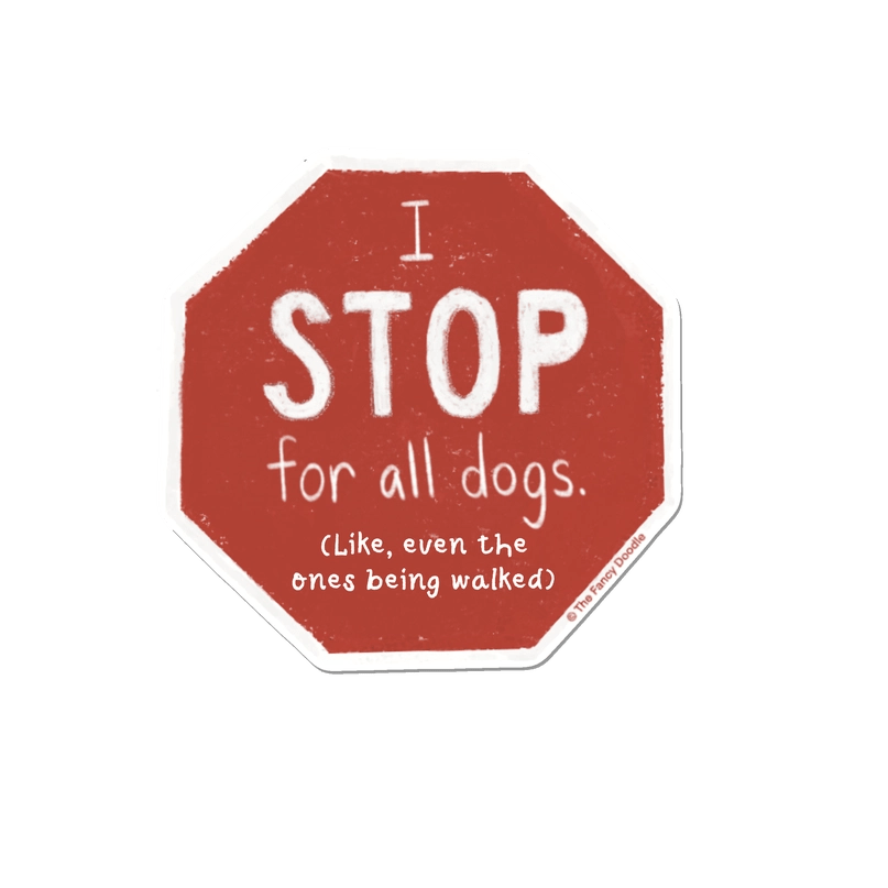 Stop For Dogs Sticker - Modern Companion