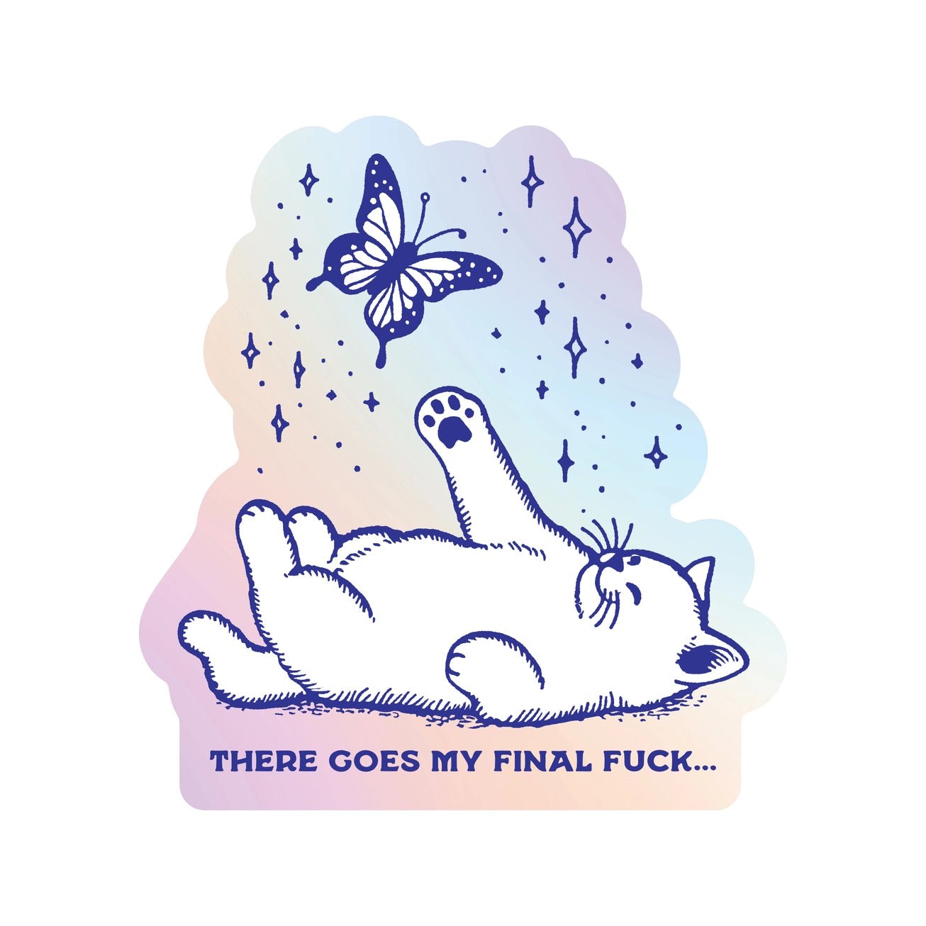 There Goes My Final Sticker - Modern Companion