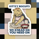 We Knead Em Cat Sticker - Modern Companion