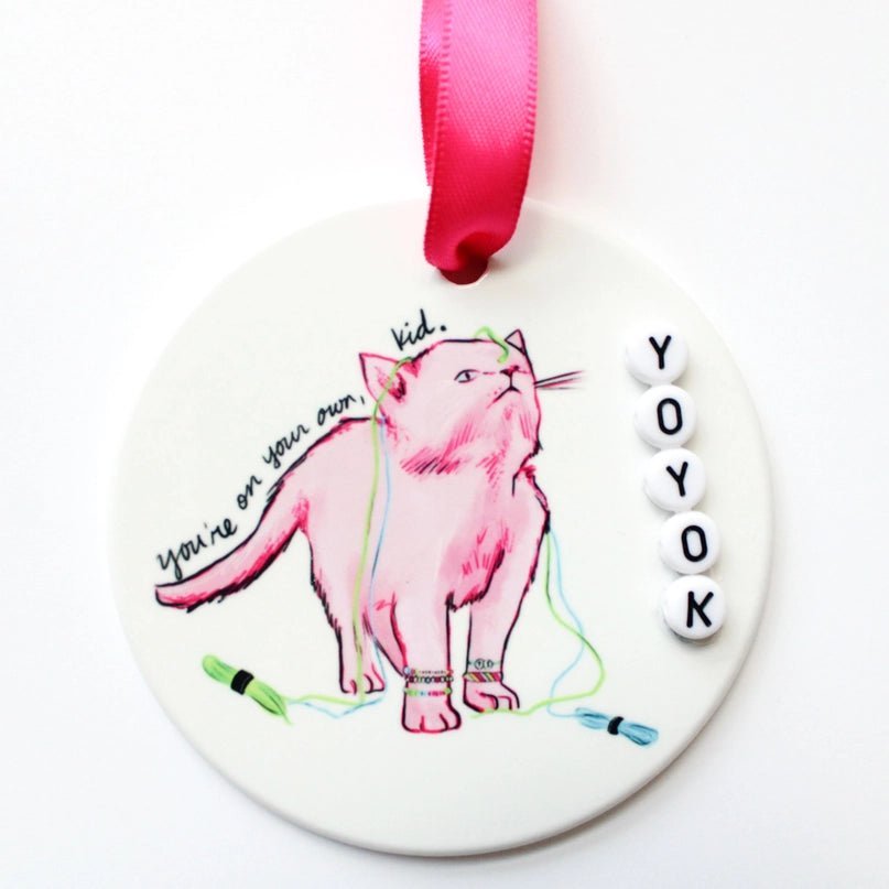 You're On Your Own Kid Ornament - Modern Companion