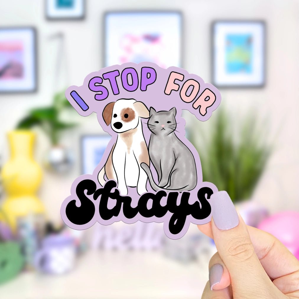I Stop For Strays Sticker - Modern Companion