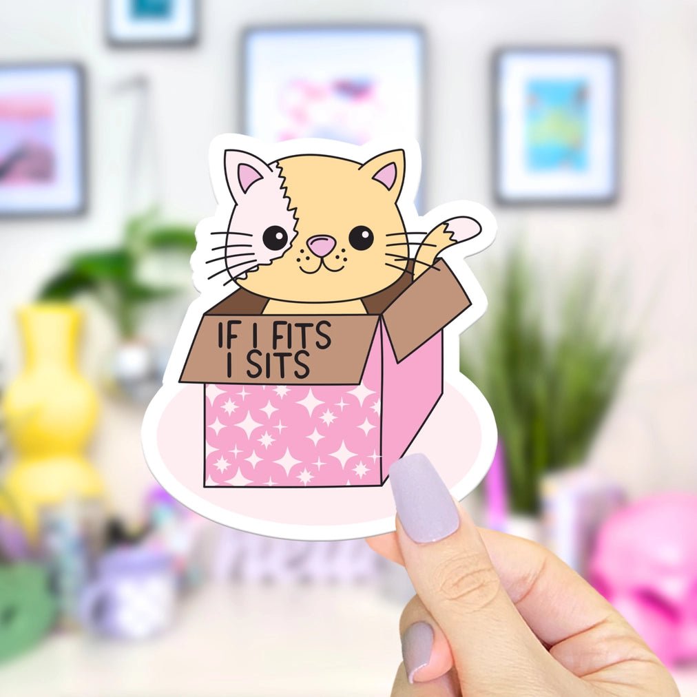 If I Fits I Sit Sticker - Modern Companion