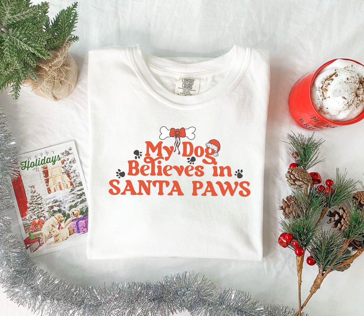 My Dog Believes in Santa Paws Tee - Modern Companion