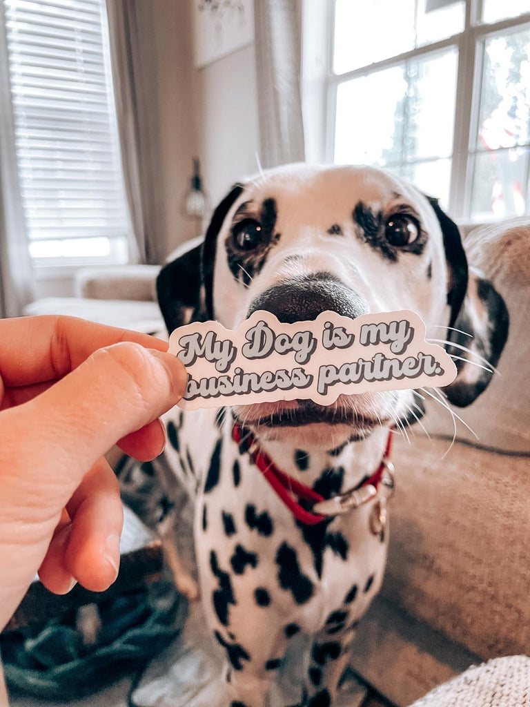 "My Dog is my business partner" Sticker - Modern Companion